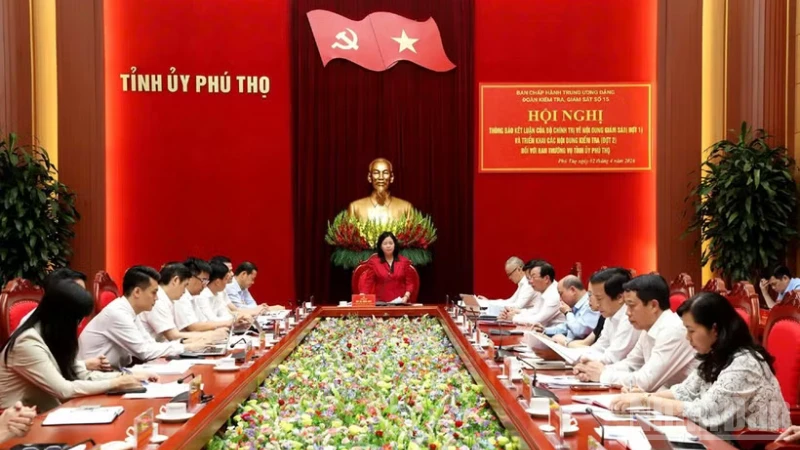 Đoàn Kiểm Tra Số 15 Đánh Giá Cao Công Tác Lãnh Đạo Của Tỉnh Ủy Phú Thọ