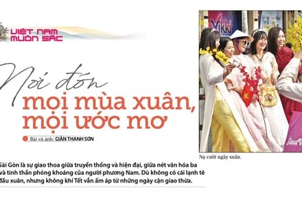 Nơi đón mọi mùa xuân, mọi ước mơ