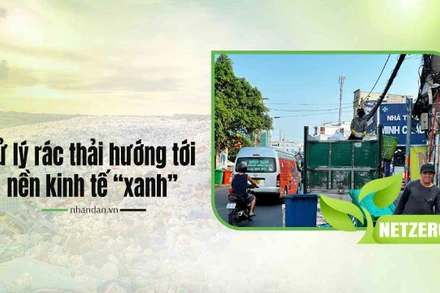 Xử lý rác thải hướng tới nền kinh tế “xanh”
