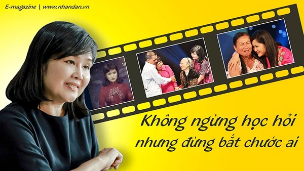 Không ngừng học hỏi nhưng đừng bắt chước ai