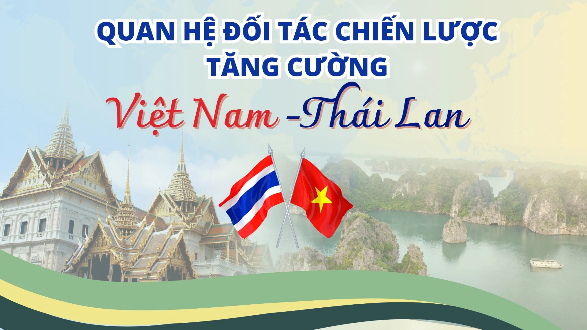 [Infographic] Quan hệ Đối tác chiến lược tăng cường Việt Nam-Thái Lan phát triển tích cực 