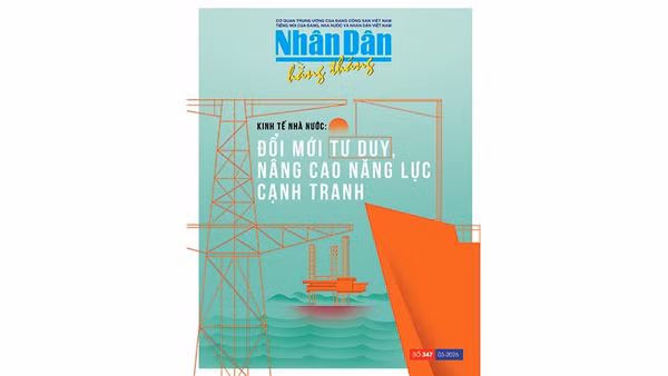Đón đọc Nhân Dân hằng tháng số 347 (tháng 3/2026)