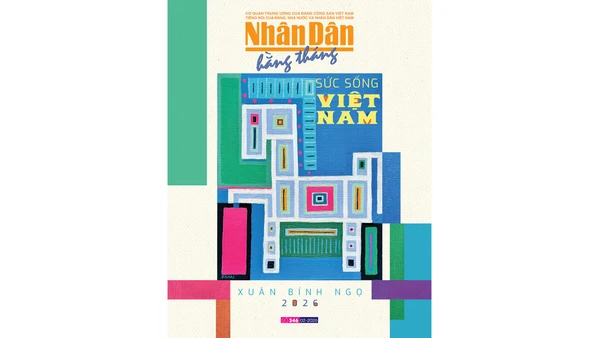 Đón đọc Nhân Dân hằng tháng Tết Bính Ngọ số 346 (tháng 2/2026)