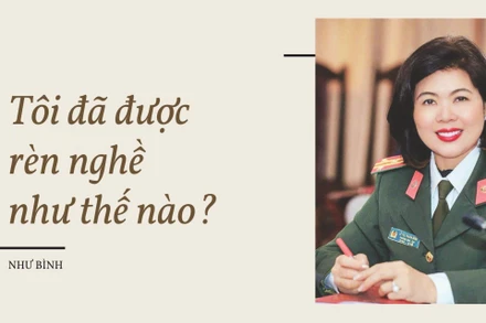 Tôi đã được rèn nghề như thế nào? 
