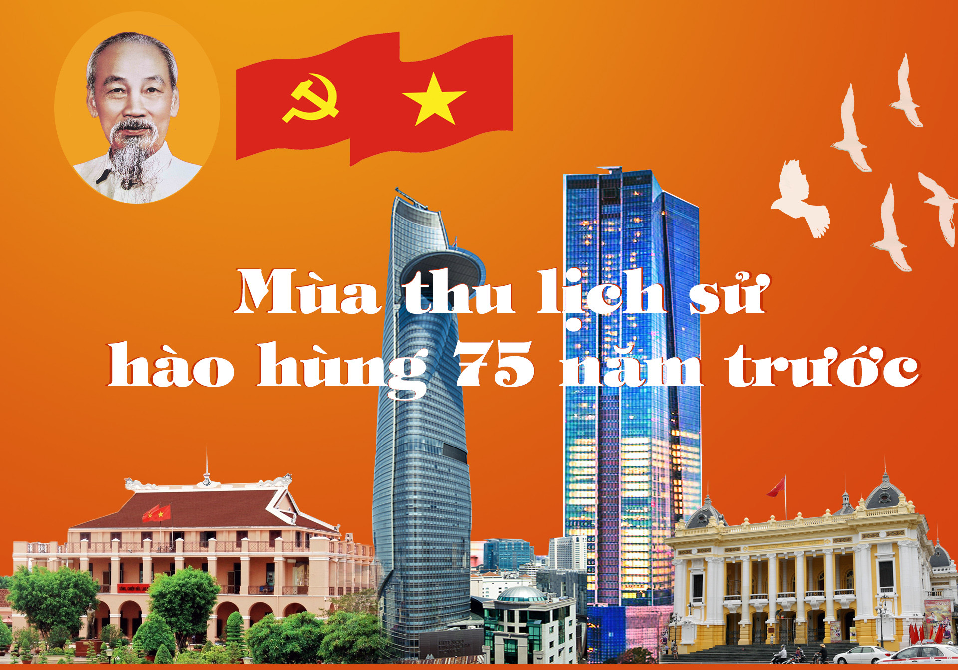 Mùa thu lịch sử hào hùng 75 năm trước -0