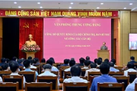 Văn phòng Trung ương Đảng công bố quyết định của Bộ Chính trị, Ban Bí thư về công tác cán bộ.