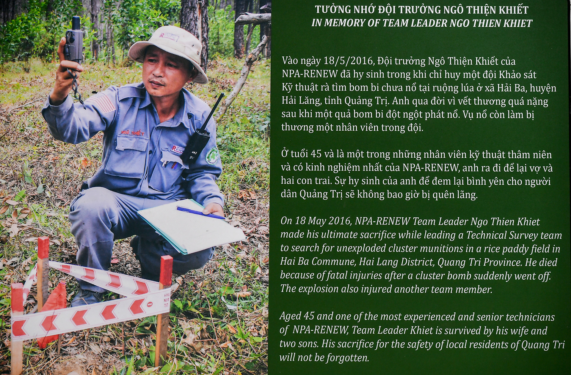 Bức hình tưởng nhớ đội trưởng Ngô Thiện Khiết của NPA-RENEW đã hy sinh trong khi chỉ huy đội Khảo sát Kỹ thuật rà bom mìn được treo trang trọng tại bảo tàng.