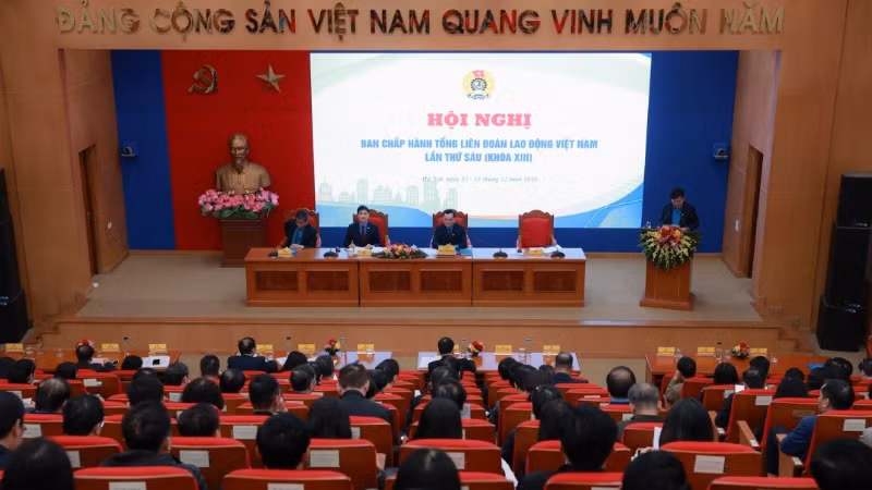 Hội nghị Ban Chấp hành Tổng Liên đoàn Lao động Việt Nam lần thứ 6 (Khóa XIII).