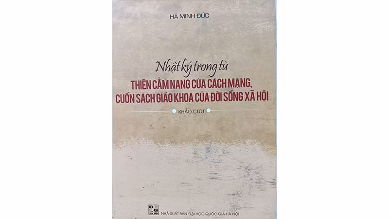Học làm người, học làm cách mạng qua "Nhật ký trong tù"