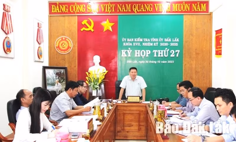 Phiên họp định kỳ lần thứ 27 của Ủy ban Kiểm tra Tỉnh ủy Đắk Lắk. ̣(Ảnh: Báo Đắk Lắk)