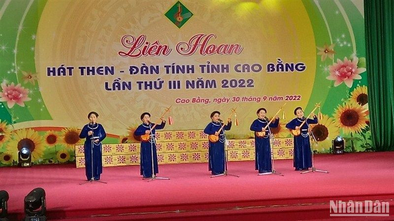 Hát Then, đàn Tính có vị trí quan trọng trong kho tàng dân ca, dân vũ của tỉnh Cao Bằng.