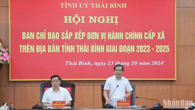 Phó Bí thư Thường trực Tỉnh ủy Thái Bình Nguyễn Tiến Thành nhấn mạnh cần bảo đảm ổn định tình hình sau khi sắp xếp đơn vị hành chính trên địa bàn.