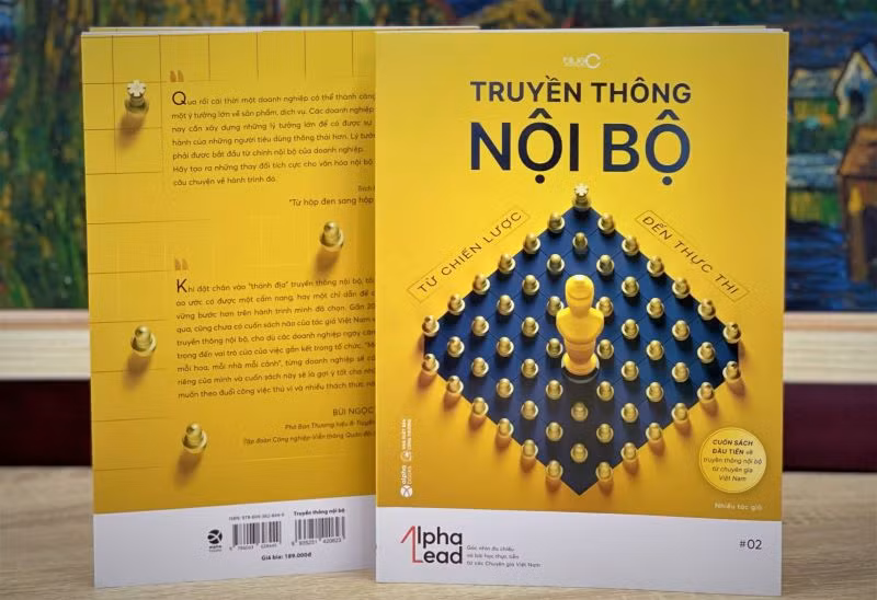 Ra mắt sách mới "Truyền thông nội bộ - Từ chiến lược đến thực thi"