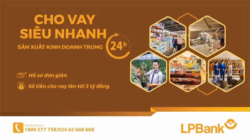 LPBank ra mắt sản phẩm “Vay siêu nhanh sản xuất kinh doanh trong 24 giờ”