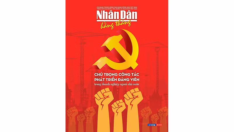 Đón đọc Nhân Dân hằng tháng số 316 (tháng 8/2023)