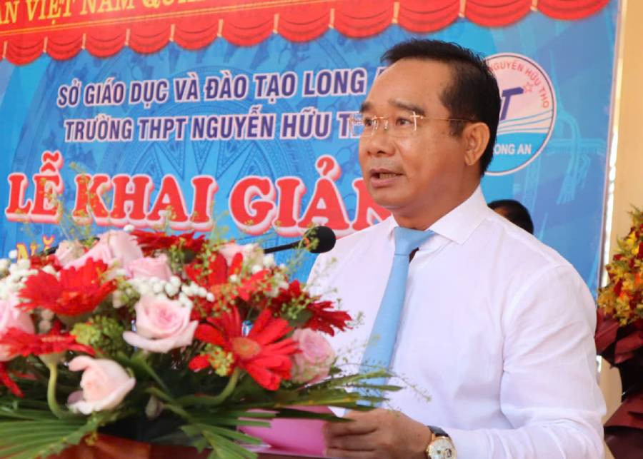 Bí thư Tỉnh ủy Long An Nguyễn Văn Được phát biểu tại Lễ khai giảng của Trường Trung học phổ thông Nguyễn Hữu Thọ.