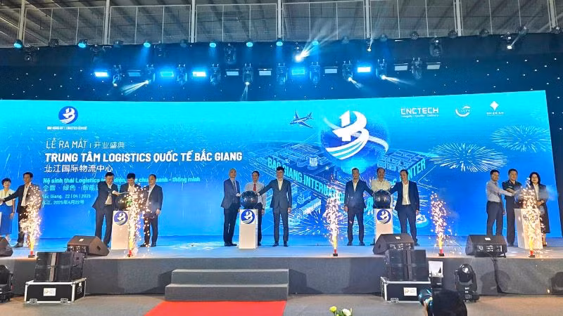 Khai trương trung tâm Logistics Quốc tế Bắc Giang.