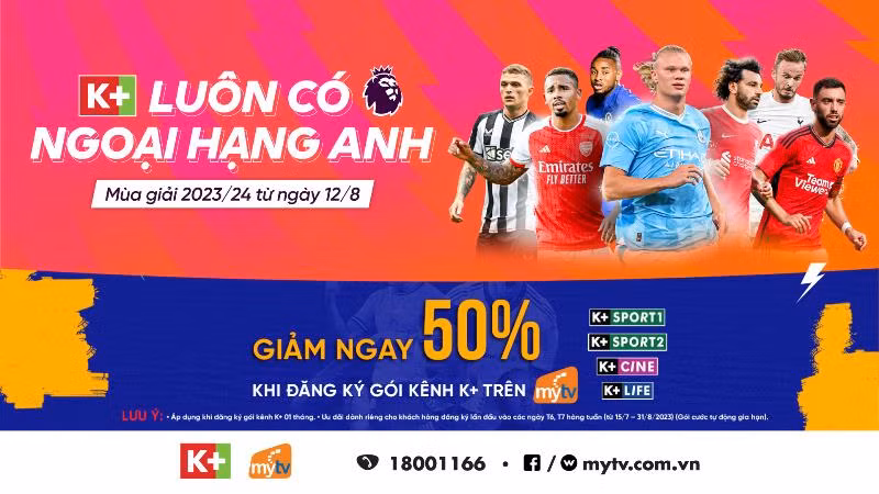 Khởi tranh Ngoại hạng Anh 2023/2024 - Xem trực tiếp và độc quyền gói kênh K+ truyền hình MyTV 