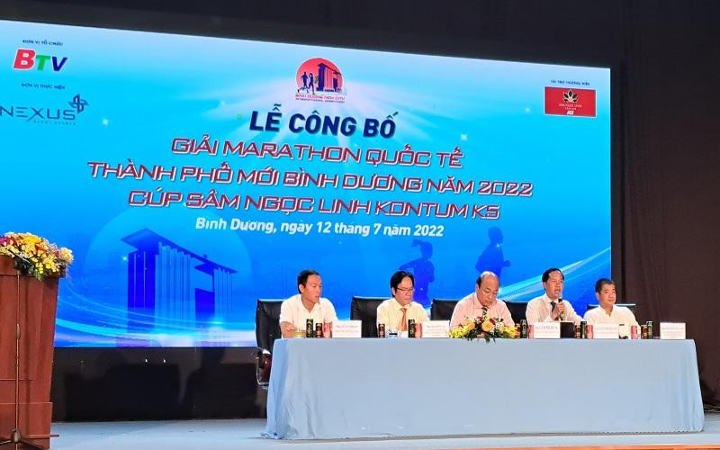 Công bố Giải Marathon quốc tế Thành phố mới Bình Dương năm 2022-Cúp Sâm Ngọc Linh KonTum K5.