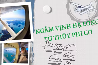 Ngắm Vịnh Hạ Long từ thủy phi cơ