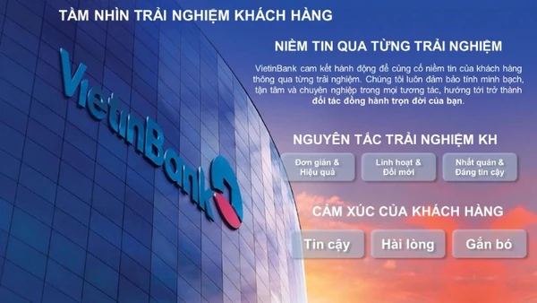 Tầm nhìn và các nguyên tắc trải nghiệm khách hàng của VietinBank.