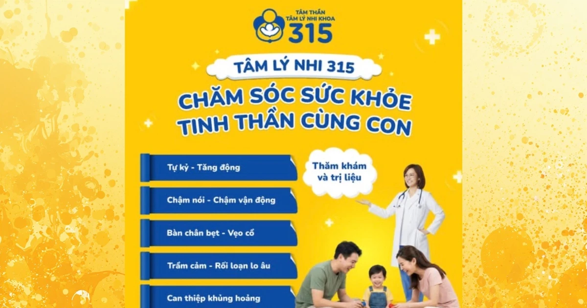 Chăm sóc sức khỏe tinh thần cho trẻ cùng Tâm thần-Tâm lý Nhi khoa 315