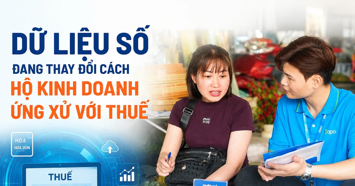 Dữ liệu số đang thay đổi cách hộ kinh doanh ứng xử với thuế