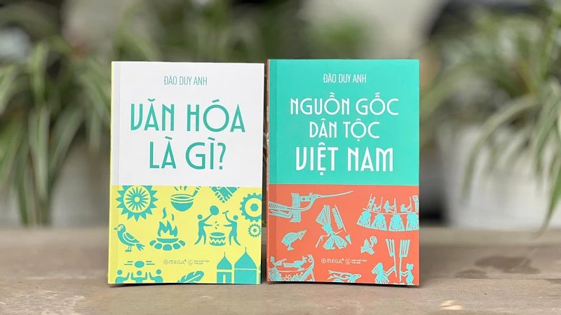 Hai công trình tiêu biểu của học giả Đào Duy Anh được tái bản