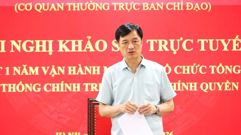 Khảo sát sơ kết một năm vận hành mô hình tổ chức tổng thể của hệ thống chính trị