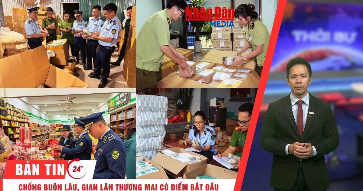 [Video] Thời sự 24h ngày 7/7/2026: Chống buôn lậu, gian lận thương mại có điểm bắt đầu, nhưng không có điểm dừng