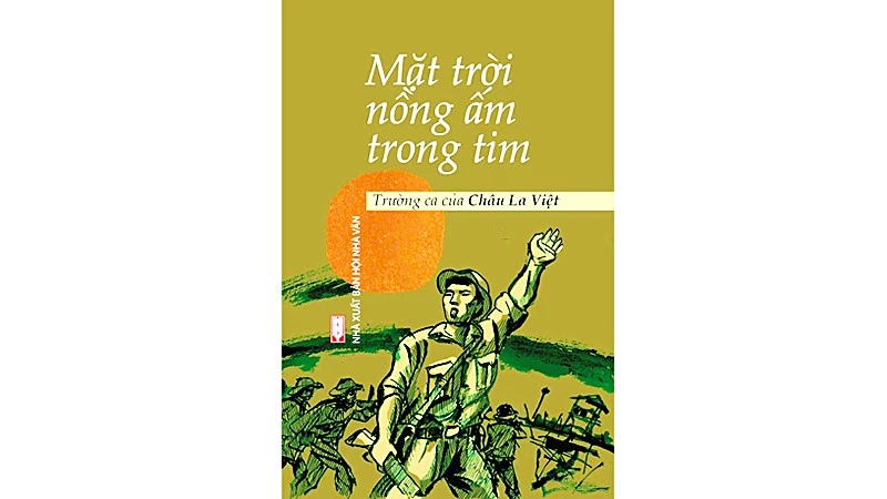 Đối thoại với lịch sử qua trường ca “Mặt trời nồng ấm trong tim