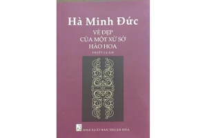 Cảm nhận lan man về một xứ sở hào hoa