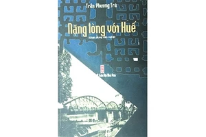 Trần Phương Trà nặng lòng với Huế