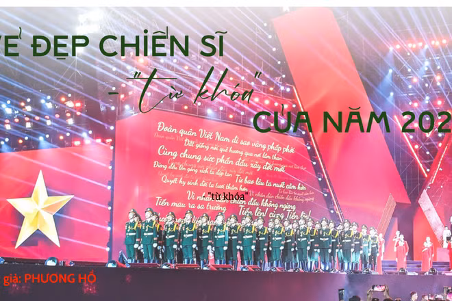 Vẻ đẹp chiến sĩ - "từ khóa" của năm 2025