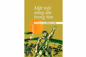Đối thoại với lịch sử qua trường ca “Mặt trời nồng ấm trong tim”