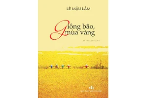 Qua giông bão, gặt hái mùa vàng