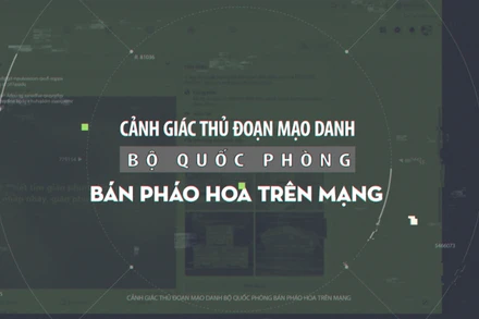 Cảnh giác thủ đoạn mạo danh Bộ Quốc phòng bán pháo hoa trên mạng.