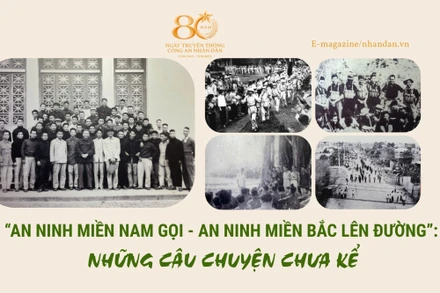  “An ninh miền nam gọi - an ninh miền bắc lên đường”: Những câu chuyện chưa kể