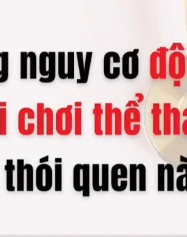 [Video] Tăng nguy cơ đột tử khi chơi thể thao vì thói quen này