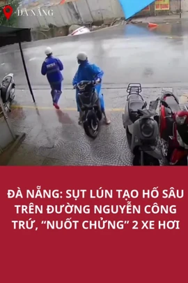 Đà Nẵng: Camera nhà dân ghi lại cảnh hố sụt "nuốt chửng" hai xe hơi