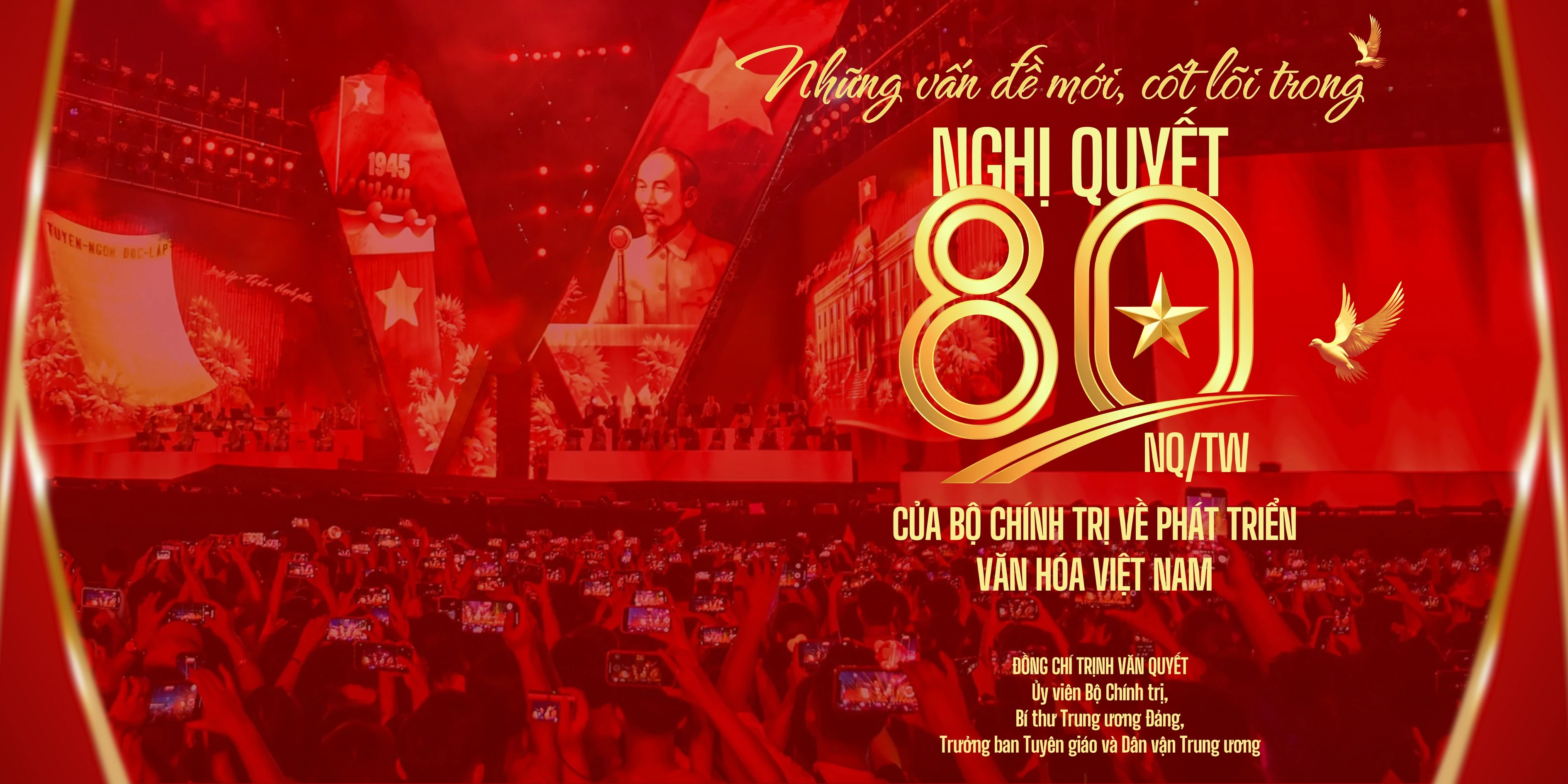Nghị quyết 80: Đột phá chiến lược phát triển văn hóa Việt Nam trong kỷ nguyên mới