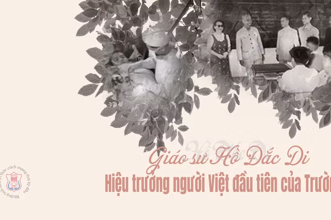 Giáo sư Hồ Đắc Di – Hiệu trưởng người Việt đầu tiên của Trường Y