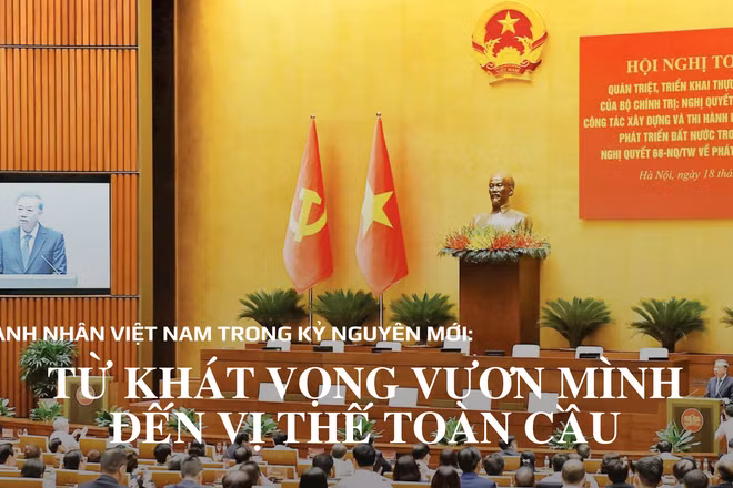 Doanh nhân Việt Nam trong kỷ nguyên mới: Từ khát vọng vươn mình đến vị thế toàn cầu