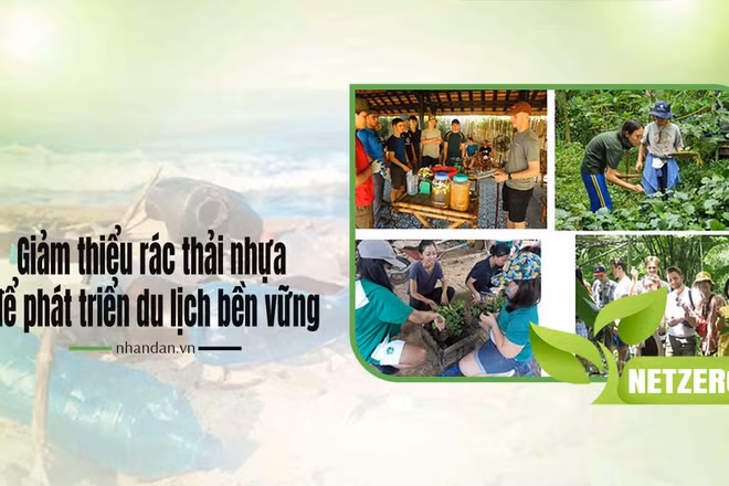 Giảm thiểu rác thải nhựa để phát triển du lịch bền vững