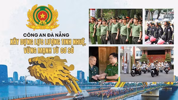 Công an Đà Nẵng: Xây dựng lực lượng tinh nhuệ, vững mạnh từ cơ sở