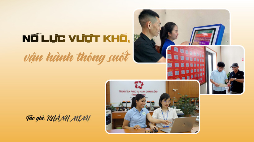 Nỗ lực vượt khó, vận hành thông suốt