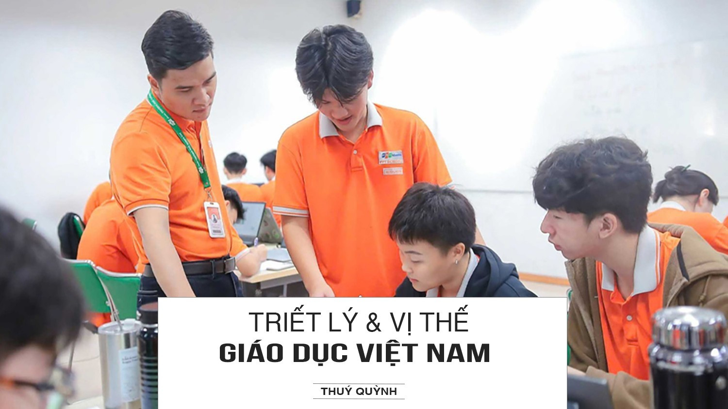Triết lý và vị thế giáo dục Việt Nam