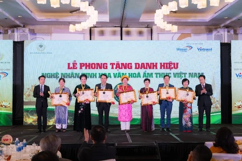 Chính thức phong tặng 6 nghệ nhân tinh hoa văn hóa ẩm thực Việt Nam.