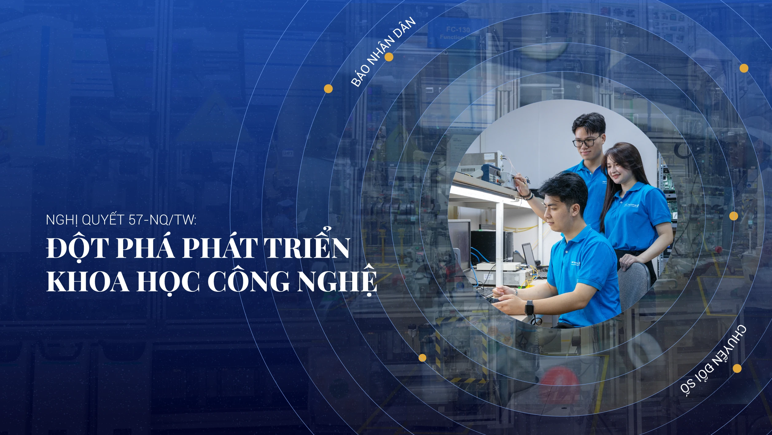 [TTCS] Nghị quyết 57: Đột phá phát triển khoa học công nghệ