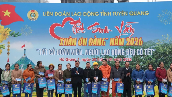 Liên đoàn Lao động tỉnh Tuyên Quang tổ chức Chương trình “Tết sum vầy - Xuân ơn Đảng” năm 2026.